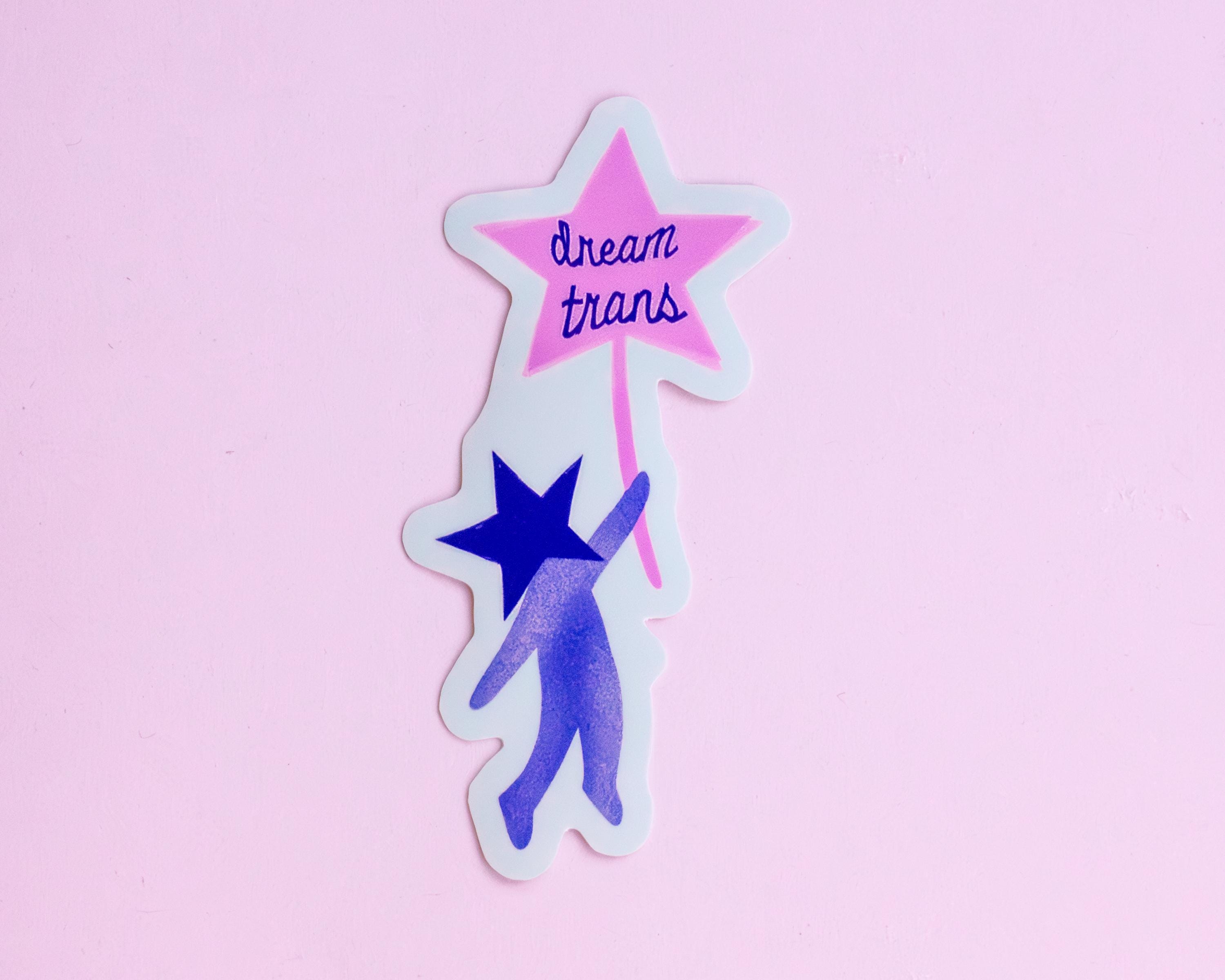 Autocollant « Dream Trans » ✶ Vinyle imperméable